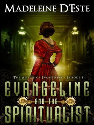 cover image of Evangeline and the Spiritualist